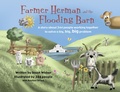 Cover: Farmer Herman and the Flooding Barn - BroadStreet Publishing Group, LLC