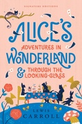 Cover: Alice's Adventures in Wonderland & Through the Looking-Glass - Union Square & Co.