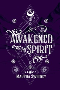 Enlarge image Cover: Awakened by Spirit - Lulu.com