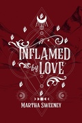 Cover: Inflamed by Love - Lulu.com