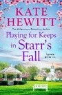 Cover: Playing for Keeps in Starr's Fall - Boldwood Books Ltd