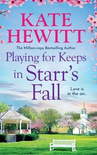 Enlarge image Cover: Playing for Keeps in Starr's Fall - Boldwood Books Ltd