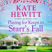 Enlarge image Cover: Playing for Keeps in Starr's Fall - Boldwood Books Ltd