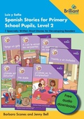 Cover: Luis y Sofia Spanish Stories for Primary School Pupils, Level 2 - Brilliant Publications