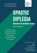 Cover: Spastic Diplegia-Bilateral Cerebral Palsy  2nd Edition - Gillette Children's Healthcare Press