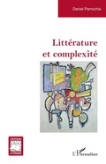 Cover: Litt&eacute;rature et complexit&eacute; - Critiques Litt&eacute;raires