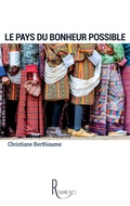 Cover: Le pays du bonheur possible - Editions de la Remanence