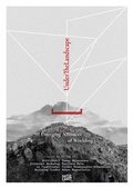Cover: Under the Landscape - Hatje Cantz Verlag