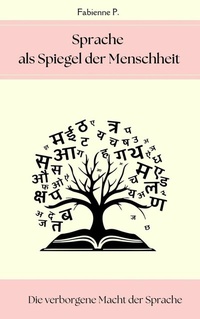 Abbildung von: Sprache als Spiegel der Menschheit - epubli