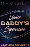 Cover: Under Daddy's Supervision - Black Umbrella Publishing