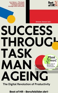 Abbildung von: Success through Task Manageing - The Digital Revolution of Productivity - Best of HR