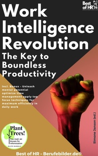 Abbildung von: Work Intelligence Revolution - The Key to Boundless Productivity - Best of HR