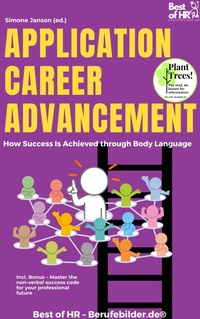 Abbildung von: Application Career Advancement - How Success Is Achieved through Body Language - Best of HR
