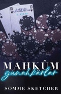 Cover: MahkumG&uuml;nahkarlar - Isimsiz G&uuml;nahkarlar 2. Kitap - Marti Yayinlari