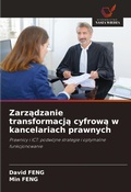 Cover: Zarzadzanie transformacja cyfrowa w kancelariach prawnych - Wydawnictwo Nasza Wiedza