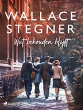 Cover: Wat behouden blijft - Saga Egmont