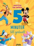 Cover: Fem minuter till godnatt - Ber&auml;ttelser fr&aring;n Ankeborg - SAGA Kids