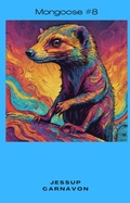 Cover: Mongoose #8 - Jessup Carnavon