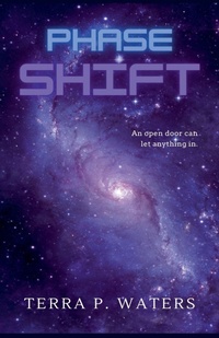 Enlarge image Cover: Phase Shift - Terra P. Waters