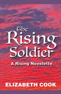 Cover: The Rising Soldier - Elizabeth Cook