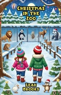 Cover: Christmas in the Zoo - Bright Minds Books
