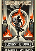 Cover: Generation Nero First Edition (Generations For Change Trilogy, #1) - Gregory Williams