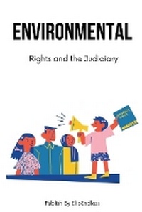 Abbildung von: Environmental Rights and the Judiciary - Ganesh P. Hegde