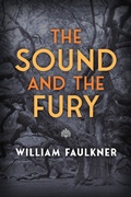 Cover: The Sound and The Fury - Maple Spring Publishing