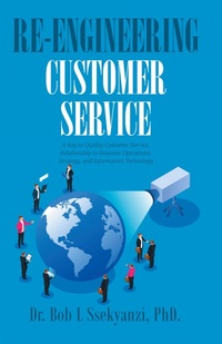 Abbildung von: Re-engineering Customer Service - Xlibris Us