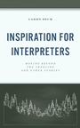Cover: Inspiration for Interpreters - Rowman & Littlefield Publishers
