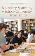 Cover: Boundary-Spanning in School-University Partnerships - Information Age Publishing