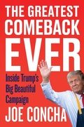 Cover: The Greatest Comeback Ever: Inside Trump's Big Beautiful Campaign - HarperCollins
