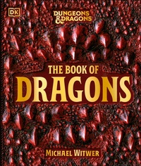 Abbildung von: Dungeons & Dragons The Book of Dragons - DK