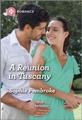 Cover: A Reunion in Tuscany - Harlequin Romance