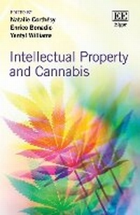 Abbildung von: Intellectual Property and Cannabis - Edward Elgar Publishing