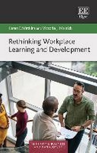 Enlarge image Cover: Rethinking Workplace Learning and Development - Edward Elgar Publishing