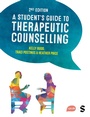 Cover: A Student's Guide to Therapeutic Counselling - Sage Publications Ltd (Digital)