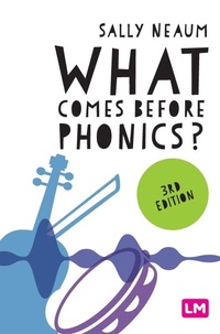 Enlarge image Cover: What comes before phonics? - SAGE Publications Ltd