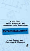 Cover: A Very Short, Fairly Interesting and Reasonably Cheap Book About Entrepreneurship - SAGE Publications Ltd