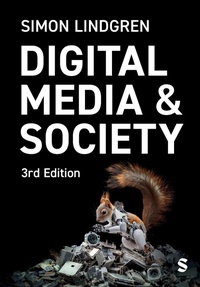 Abbildung von: Digital Media and Society - SAGE Publications Ltd