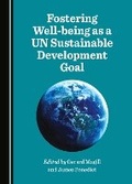 Cover: Fostering Well-being as a UN Sustainable Development Goal - Cambridge Scholars Publishing