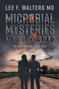 Cover: Microbial Mysteries - FriesenPress
