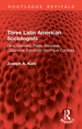 Cover: Three Latin American Sociologists - Routledge