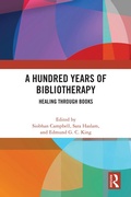 Cover: A Hundred Years of Bibliotherapy - Routledge
