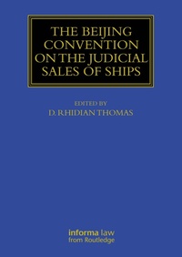 Abbildung von: The Beijing Convention on the Judicial Sales of Ships - Informa Law