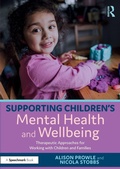 Cover: Supporting Children's Mental Health and Wellbeing - Routledge