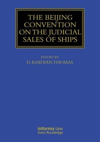 Abbildung von: The Beijing Convention on the Judicial Sales of Ships - Informa Law