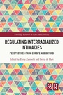 Cover: Regulating Interracialized Intimacies - Routledge