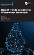Cover: Recent Trends in Industrial Wastewater Treatment - CRC Press