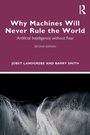 Cover: Why Machines Will Never Rule the World - Routledge
